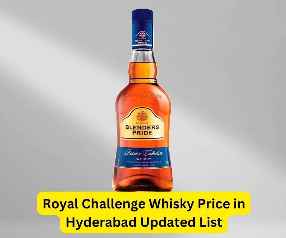 Royal Challenge Whisky Price in Hyderabad Updated List