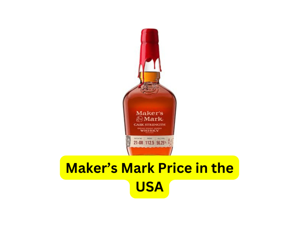 Maker’s Mark Price in the USA