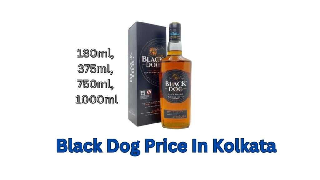 Black Dog Price In Kolkata